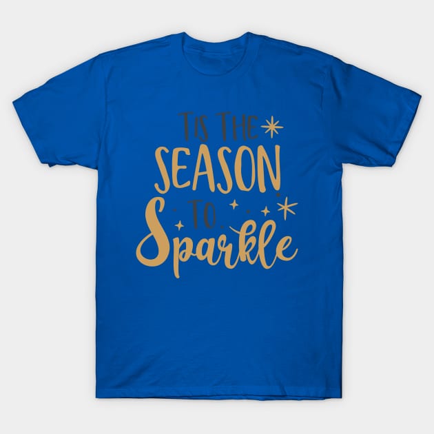 Tis the season to sparkle T-Shirt by holidaystore